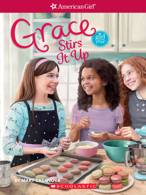 Title details for Grace Stirs It Up by Mary Casanova - Available
